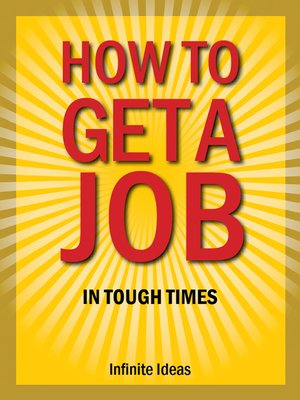 cover image of How to Get a Job in Tough Times
